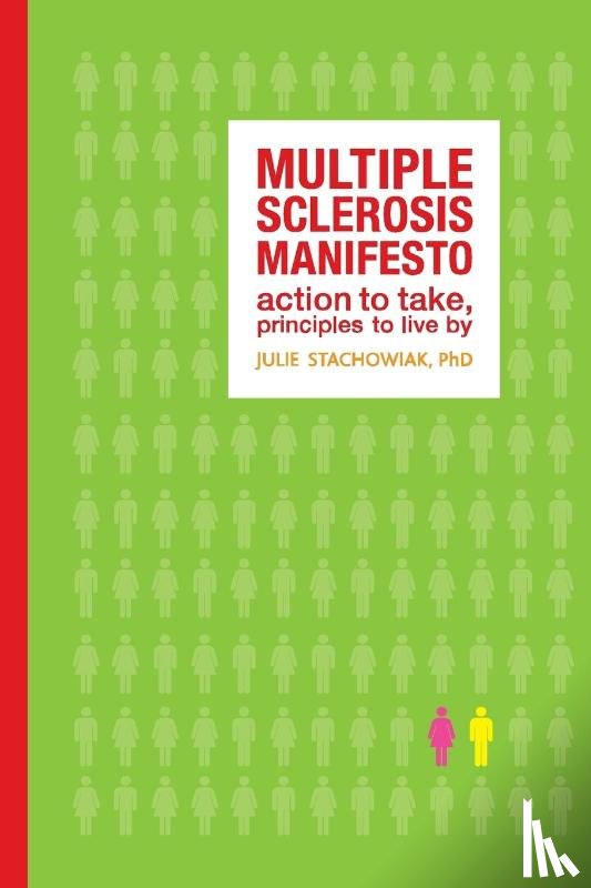 Stachowiak, Julie - The Multiple Sclerosis Manifesto
