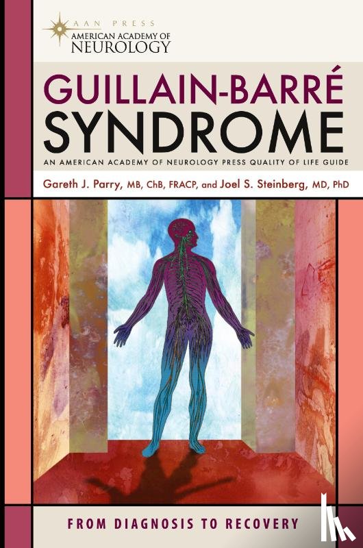 Parry, Gareth J., Steinberg, Joel S. - Guillain-Barre Syndrome