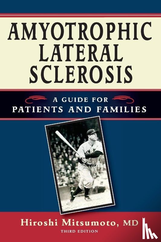 Mitsumoto, Hiroshi - Amyotrophic Lateral Sclerosis