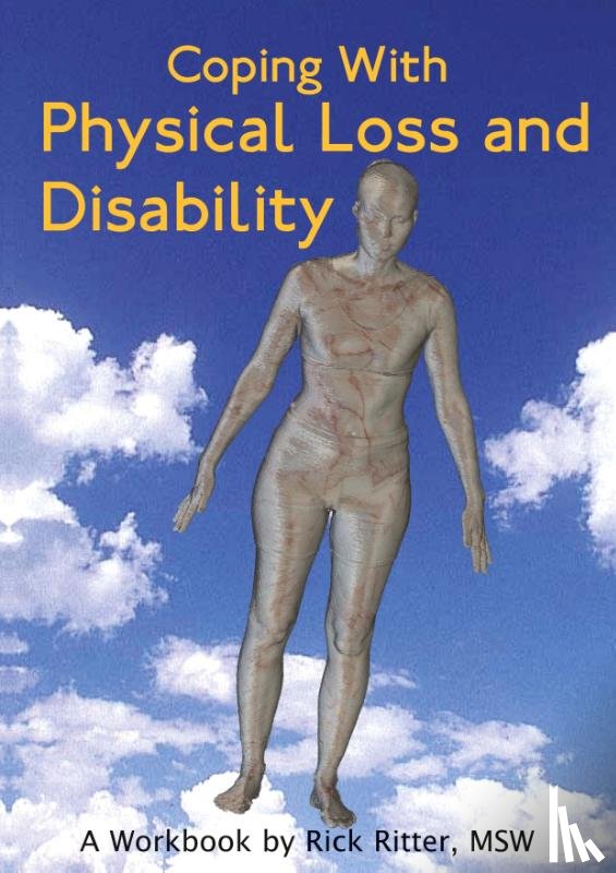 Ritter, Rick - Coping with Physical Loss and Disability