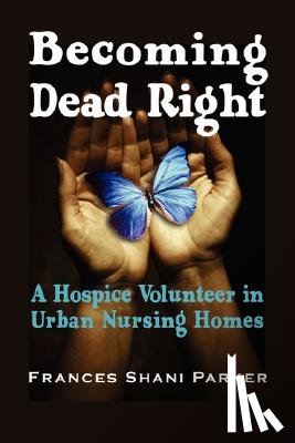 Parker, Frances Shani - Becoming Dead Right