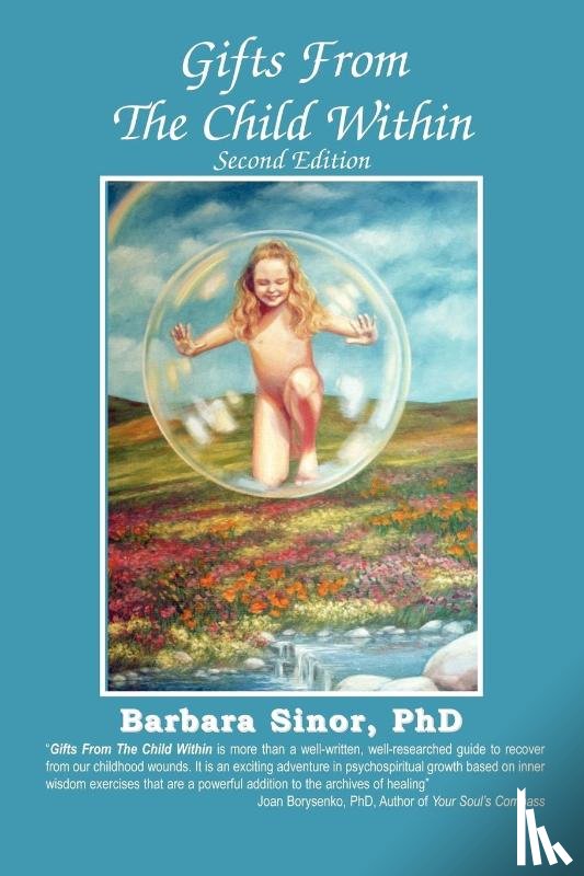 Sinor PhD, Barbara - Gifts From The Child Within