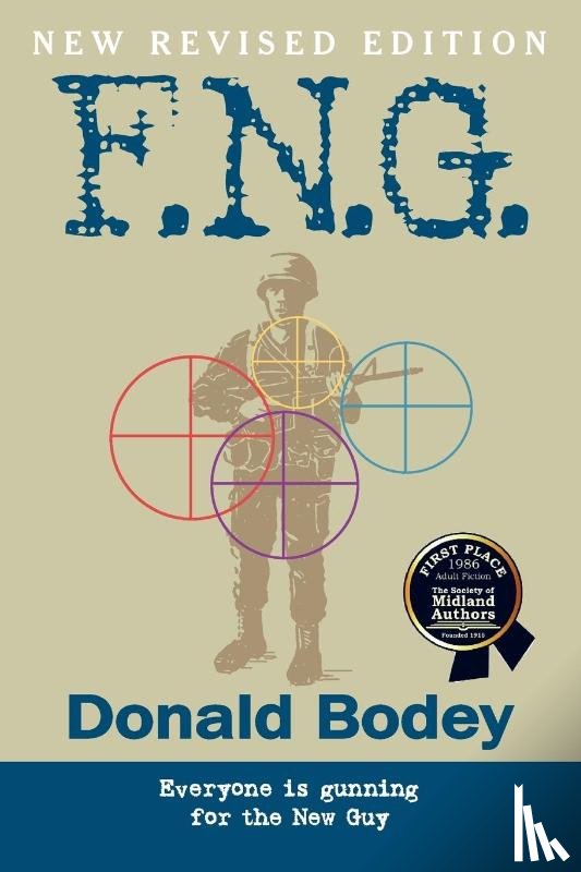 Bodey, Donald - F.N.G., Revised Edition
