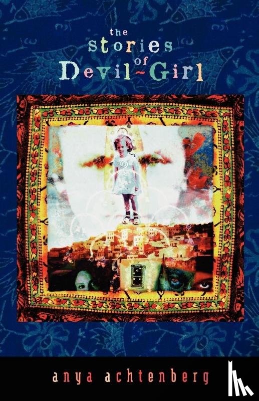 Anchtenberg, Anya - The Stories of Devil-Girl