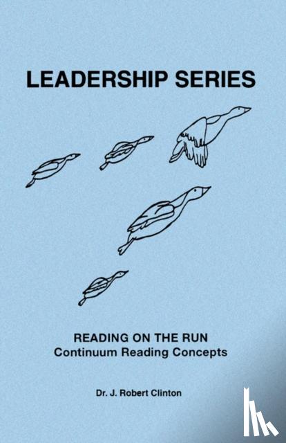 Clinton, J. Robert - Reading on the Run, Continuum Reading Concepts