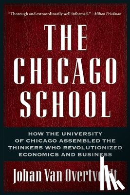 Van Overtveldt, Johan - The Chicago School