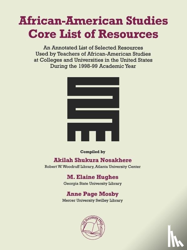 Nosakhere, Akilah Shukura - African-American Studies Core List of Resources