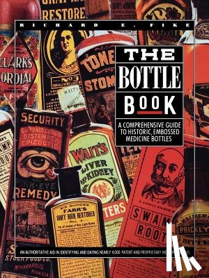 Fike, Richard - The Bottle Book