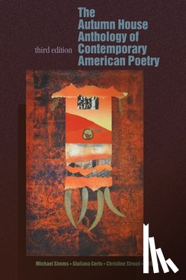  - The Autumn House Anthology of Contemporary American Poetry