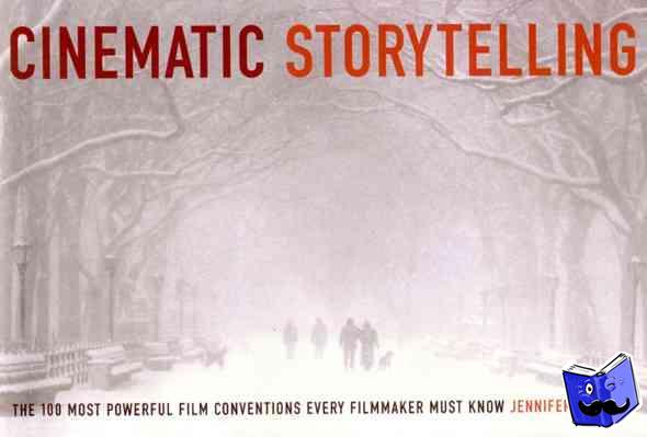 Van Sijll, Jennifer - Cinematic Storytelling