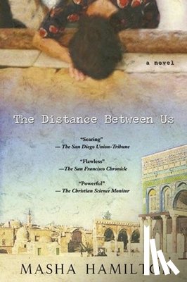 Hamilton, Masha - The Distance Between Us