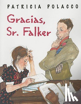 Polacco, Patricia - Gracias, Sr. Falker
