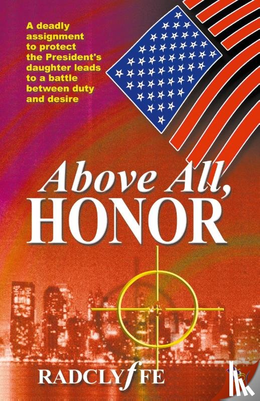 Radclyffe - Above All, Honor