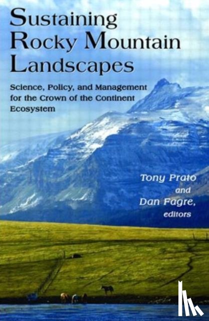  - Sustaining Rocky Mountain Landscapes