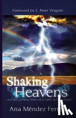 Ferrell, Ana Mendez - Shaking The Heavens
