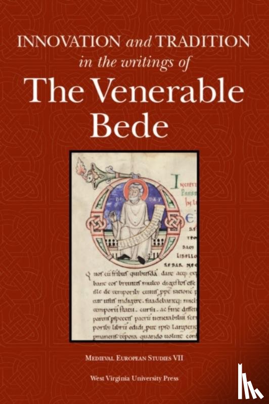 - Innovation and Tradition in the Writings of the Venerable Bede
