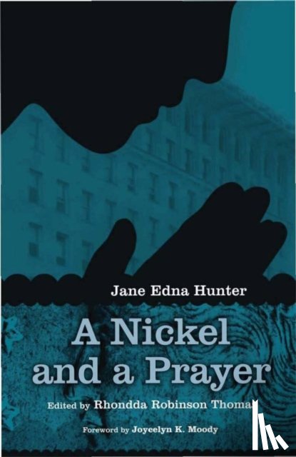 Hunter, Jane Edna - A Nickel and a Prayer