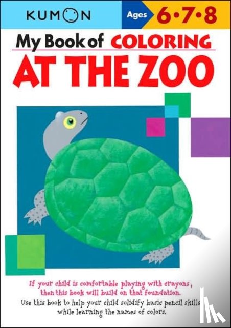 Kumon - My Book of Coloring at the Zoo
