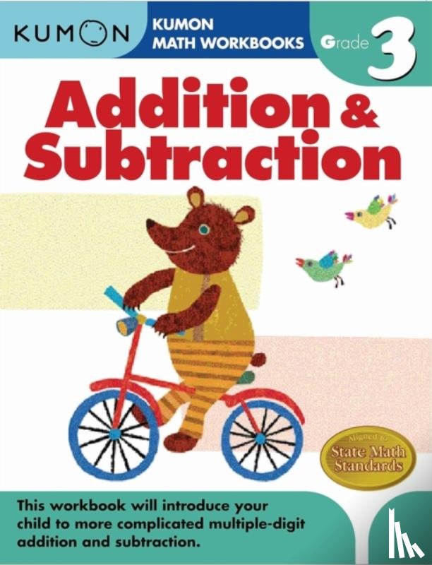 Publishing, Kumon - Kumon Grade 3 Addition & Subtraction