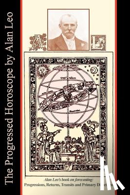 Leo, Alan - The Progressed Horoscope