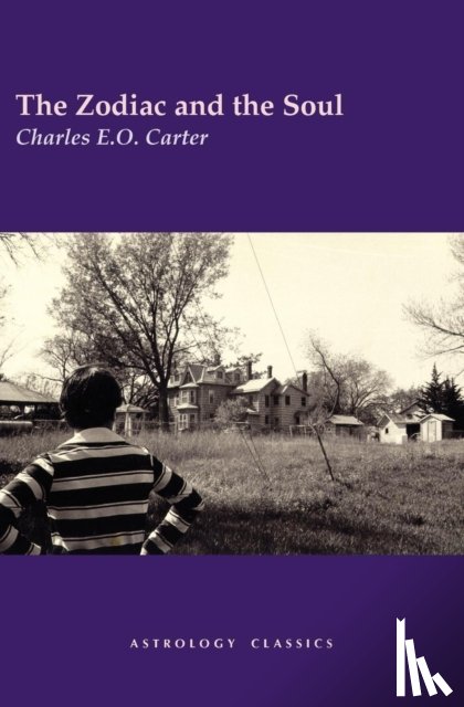 Carter, Charles E.O. - The Zodiac and the Soul