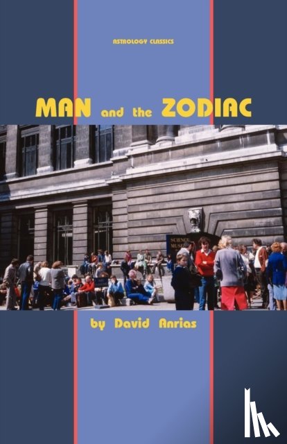 Anrias, David - Man and the Zodiac