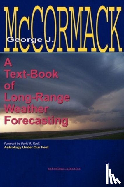 McCormack, George J - Text-Book of Long Range Weather Forecasting
