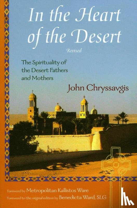 Chryssavgis, John - In the Heart of the Desert