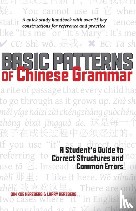 Herzberg, Qin Xue, Herzberg, Larry - Basic Patterns of Chinese Grammar