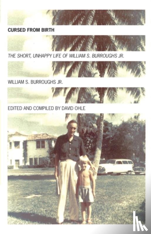 Burroughs, William S. - Cursed from Birth