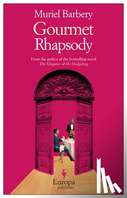 Barbery, Muriel - GOURMET RHAPSODY