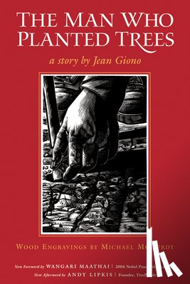 Giono, Jean - The Man Who Planted Trees