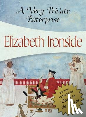 Ironside, Elizabeth - A Very Private Enterprise