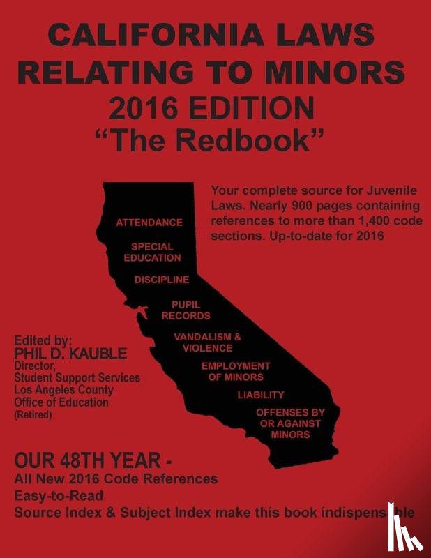 Kauble, Phil - California Laws Relating to Minors "The Redbook"