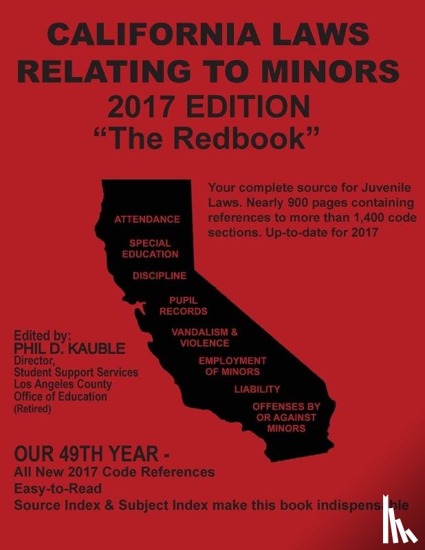 Kauble, Phil D - California Laws Relating to Minors 2017