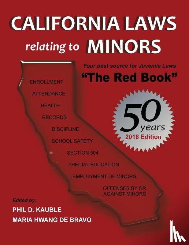 Hwang de Bravo, Maria - California Laws Relating to Minors