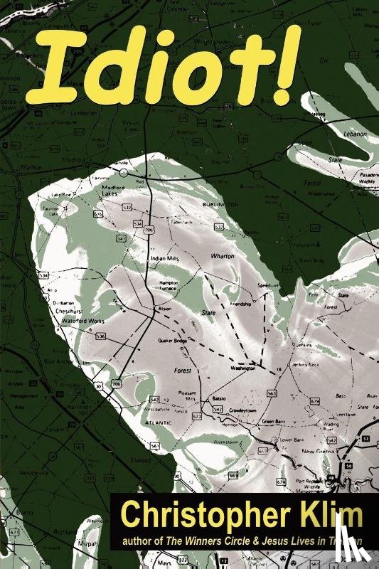 Klim, Christopher - Idiot!