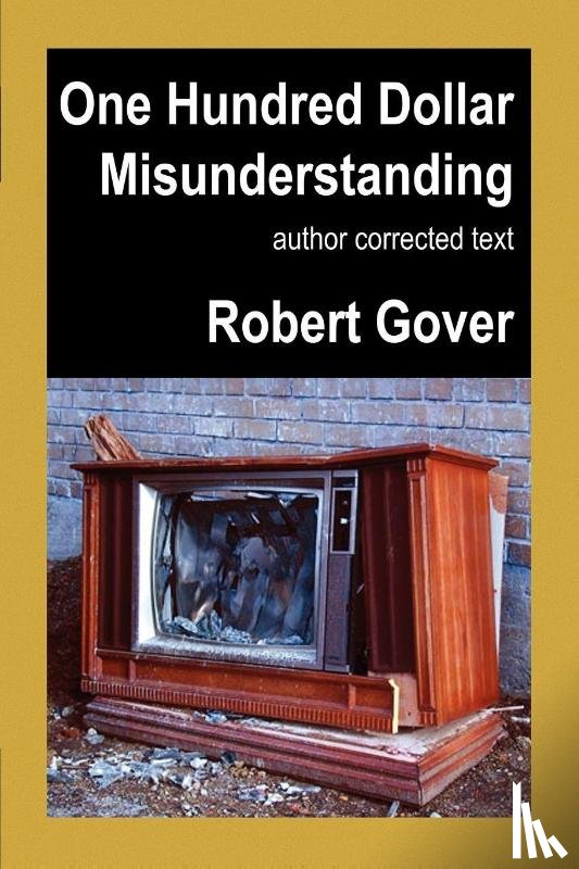 Gover, Robert - One Hundred Dollar Misunderstanding