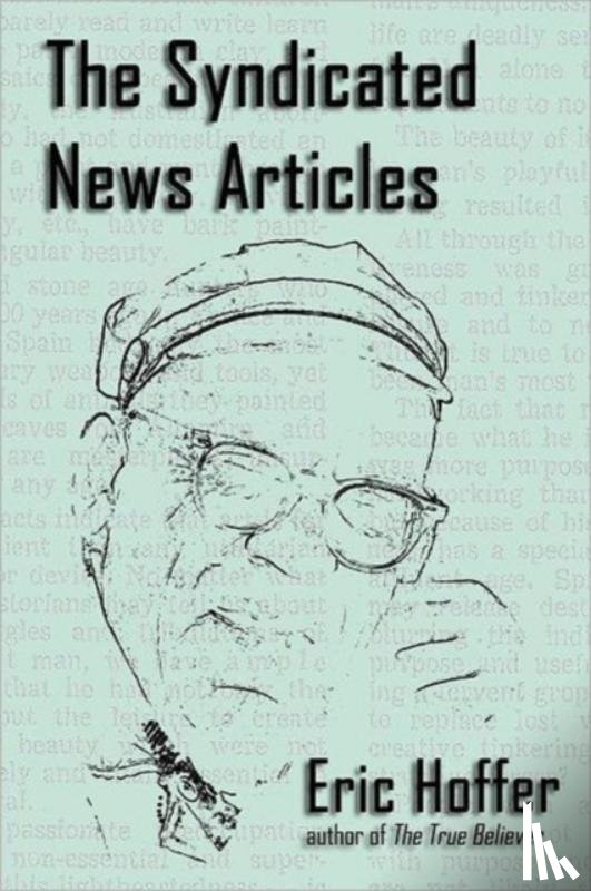 Hoffer, Eric - The Syndicated News Articles