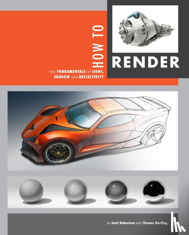 Robertson, Scott, Bertling, Thomas - How to Render