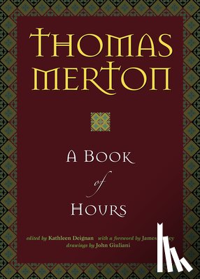 Thomas Merton - A Book of Hours