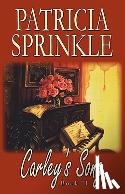 Sprinkle, Patricia - Carley's Song