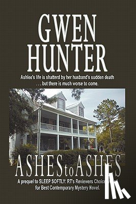 Hunter, Gwen - Ashes to Ashes