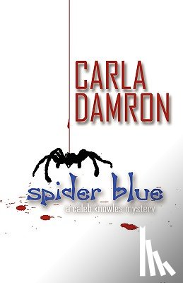 Damron, Carla - Spider Blue