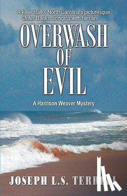 Terrell, Joseph L. S. - Overwash of Evil