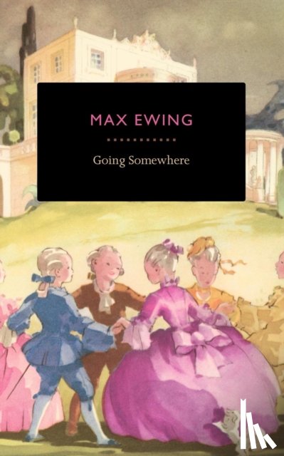 Ewing, Max - Going Somewhere