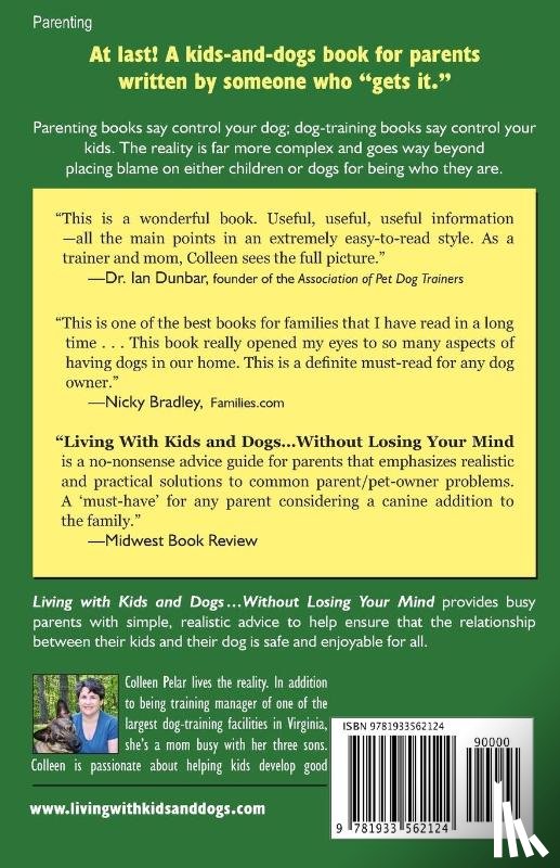 Pelar, Colleen - Living with Kids and Dogs . . . Without Losing Your Mind