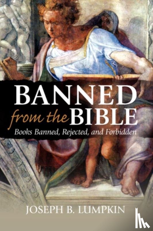 Lumpkin, Joseph B. - Banned From The Bible