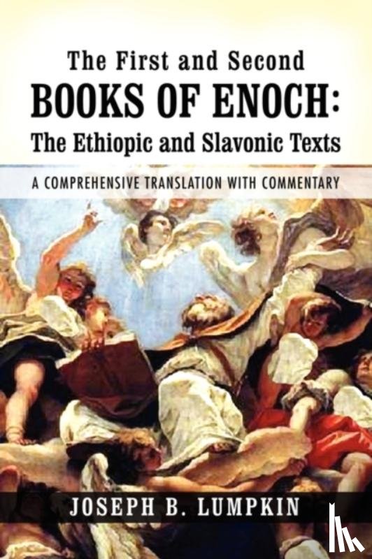 Lumpkin, Joseph B. - The First and Second Books of Enoch