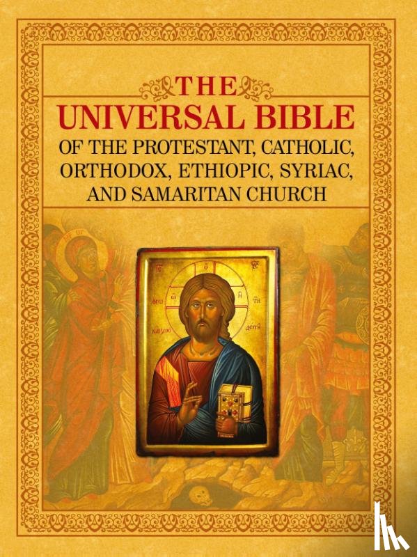 Lumpkin, Joseph B. - THE Universal Bible of the Protestant, Catholic, Orthodox, Ethiopic, Syriac, and Samaritan Church